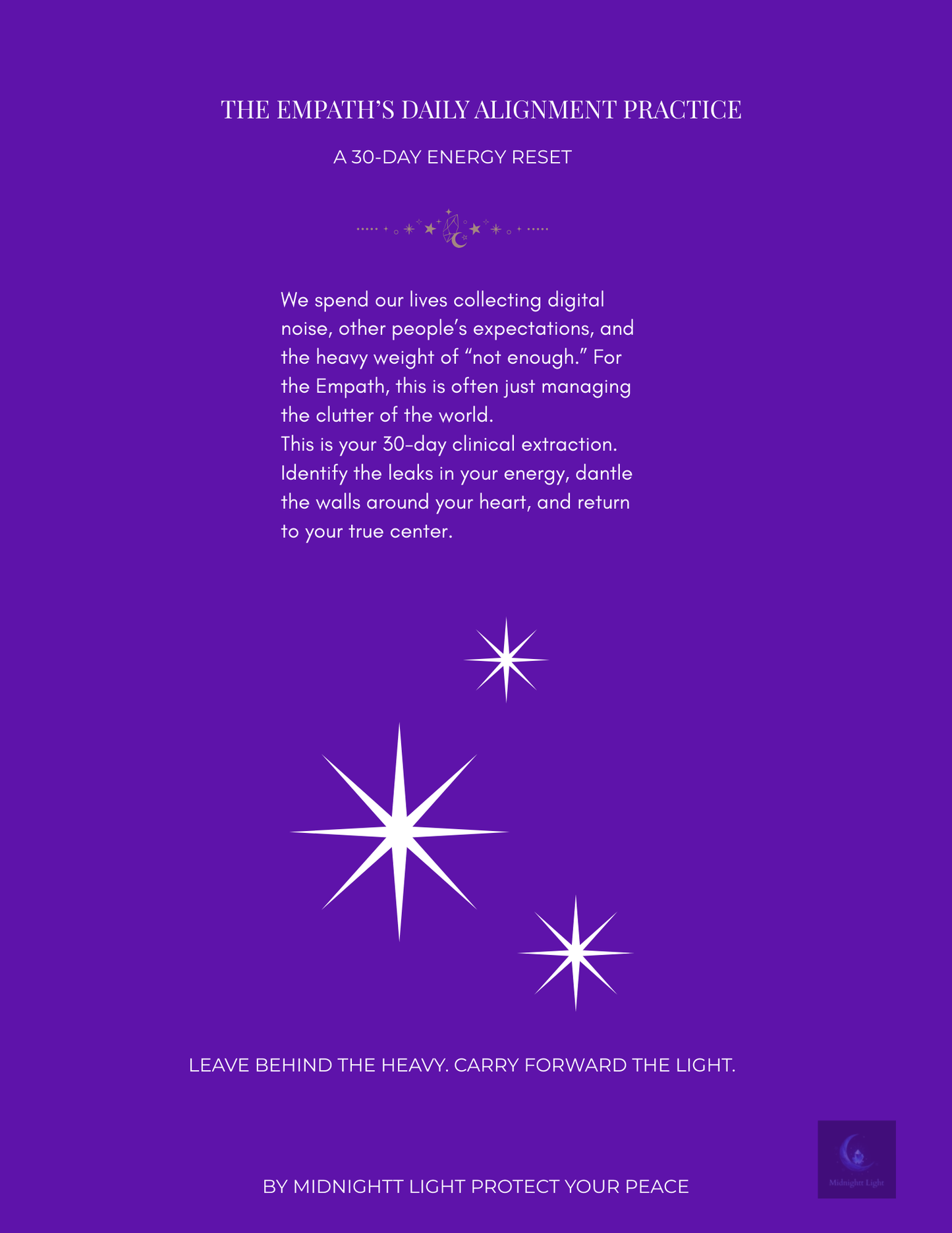 The MIDNIGHTT LIGHT - 30-Day Energy Reset