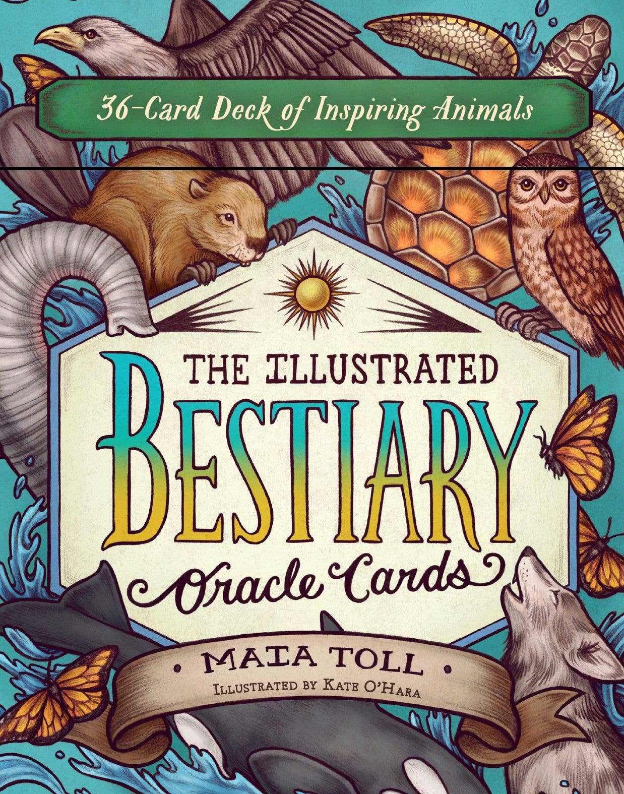 The Illustrated Bestiary Oracle Cards by Maia Toll Sacred Crystals